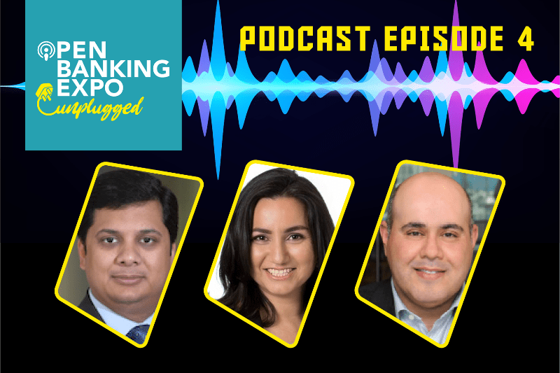 Open Banking Unplugged Podcast Episode 4
