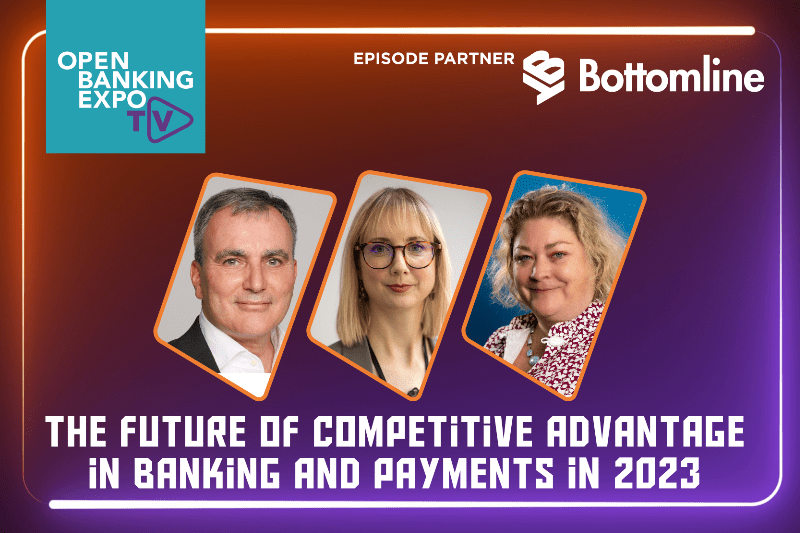 The Future of Competitive Advantage in Banking and Payments in 2023