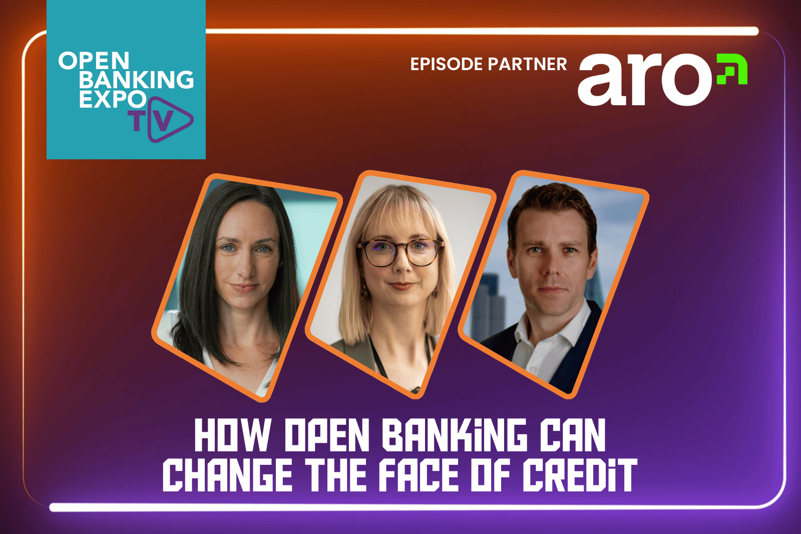 OBE TV How Open Banking can change the face of credit