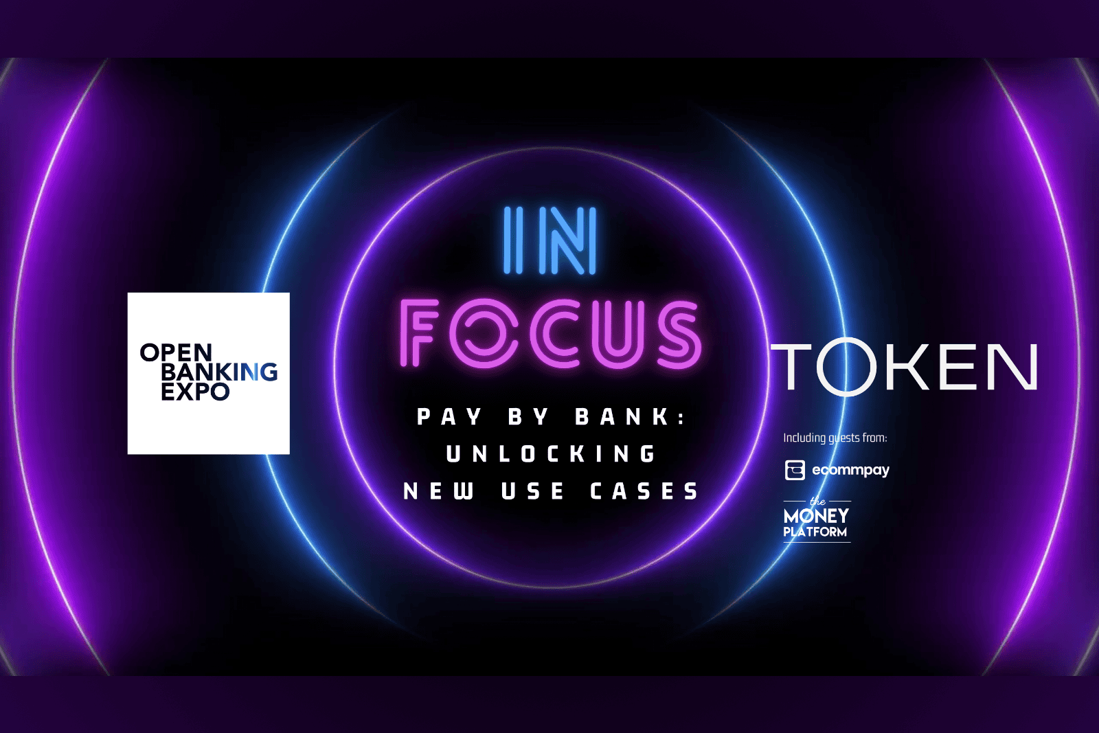 In Focus Webinar 1 Token & Ecommpay In Focus Webinar 1 Token & Ecommpay