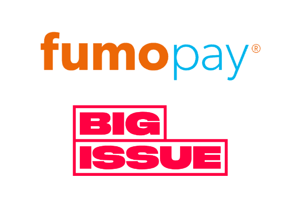 Fumopay & Big Issue Fumopay & Big Issue