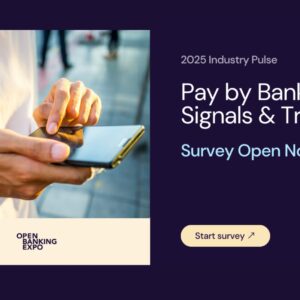 Token.io and Open Banking Expo Pay by Bank industry survey launches