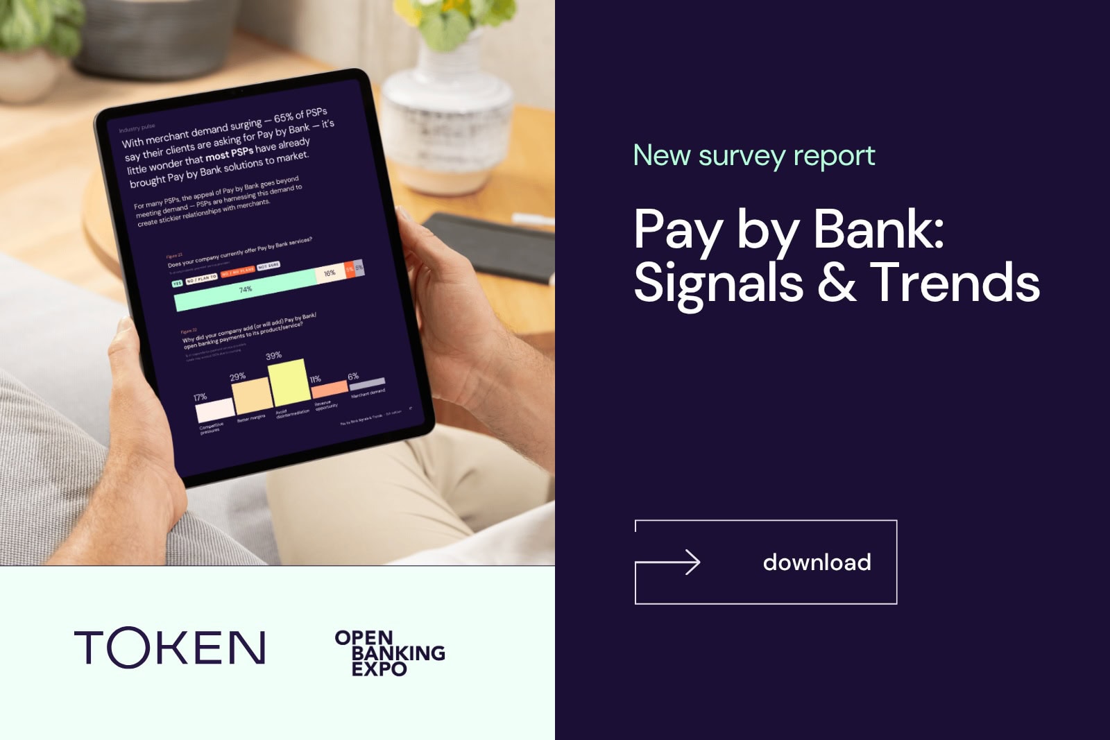 Token.io and Open Banking Expo industry survey report, 'Pay By Bank: Signals & Trends'